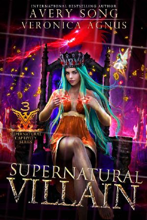 Supernatural Villain · A Paranormal Prison Romance (Supernatural Captivity Series Book 3)