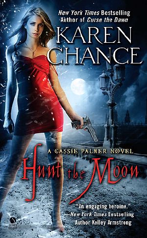 Hunt the Moon · A Cassie Palmer Novel