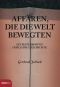 Affären, die die Welt bewegten
