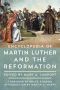 Encyclopedia of Martin Luther and the Reformation