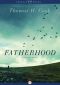 Fatherhood · And Other Stories