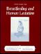 Study Guide for Breastfeeding and Human Lactation