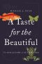 A Taste for the Beautiful · the Evolution of Attraction