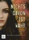 Nichts davon ist wahr