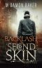 Backlash · A Second Skin Novel (Second Skin Book 5)