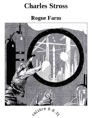 Farm, Rogue