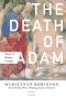 The Death of Adam · Essays on Modern Thought