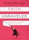 Faith Unraveled