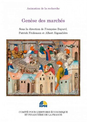 Genèse Des Marchés · Colloque Des 19 Et 20 Mai 2008