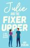 Julie and the Fixer Upper