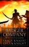 Badger Company (The Torashad Wars Book 1)