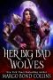 Her Big Bad Wolves