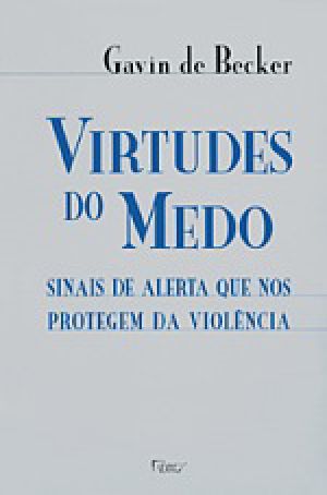 Virtudes Do Medo