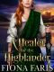 A Healer for the Highlander (Scottish Medieval Highlander Romance)