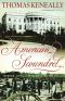 American Scoundrel · Love, War & Politics in 19th Century America