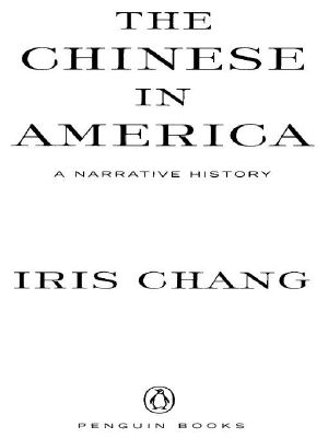 The Chinese in America · A Narrative History