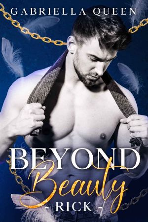 Beyond Beauty · Rick