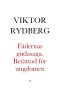 Fädernas gudasaga. Berättad för ungdomen