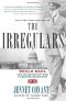 The Irregulars · Roald Dahl and the British Spy Ring in Wartime Washington