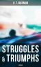 Struggles & Triumphs