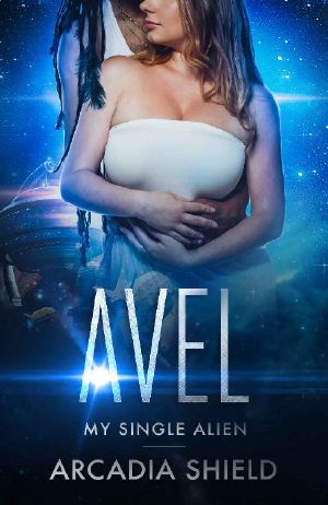 Avel (My Single Alien sci-fi romance adventure Book 9)