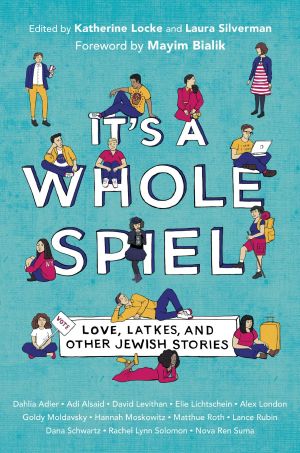 It's a Whole Spiel · Love, Latkes & Stories, Other Jewish, Love, Latkes, and Other Jewish Stories