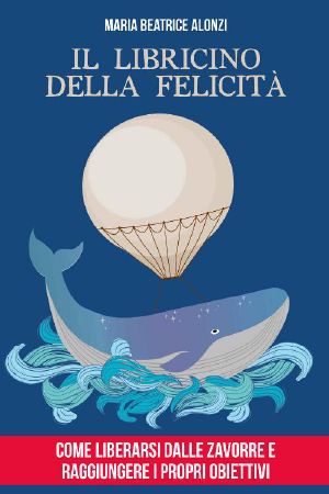 Il Libricino Della Felicità