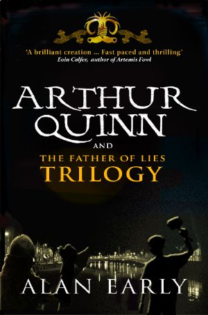 Arthur Quinn and the Father of Lies Trilogy