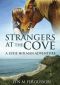 Strangers at the Cove