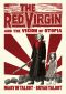 The Red Virgin and the Vision of Utopia