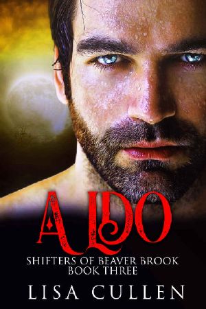 Aldo: A Bear Shifter Fantasy Romance (Shifters of Beaver Brook Book 3)