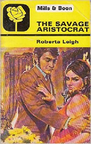 The Savage Aristocrat