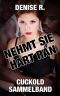 Nehmt sie hart ran · Cuckold Sammelband