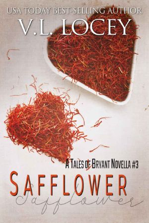 Safflower: A Tales of Bryant Novella #3