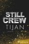 Still Crew (Wolf Crew 2)