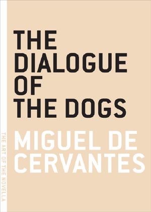 The Dialogue of the Dogs