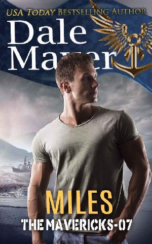 Miles (The Mavericks Book 7)