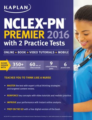 NCLEX-PN Premier 2016 With 2 Practice Tests