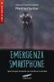 Emergenza Smartphone