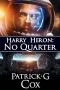 Harry Heron · No Quarter