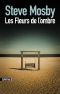 Les Fleurs De L'Ombre