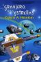 El Granjero De Las Estrellas