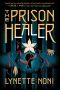 The Prison Healer