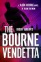 Robert Ludlum’s · The Bourne Vendetta