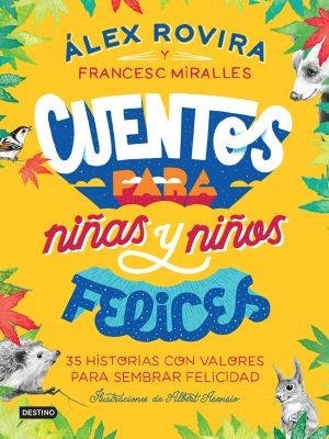 Cuentos para niñas y niños felices