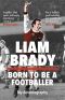Born to be a Footballer
