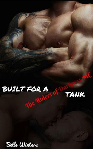 Built for a Tank (The Rulers of Darkness MC Book 2)