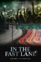 In the Fast Lane (Wild Irish Silence Book 2)