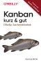 Kanban · kurz & gut