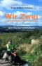 Wir Zwei auf dem West Highland Way · Unsere Erlebnisse beim Wandern in Schottland